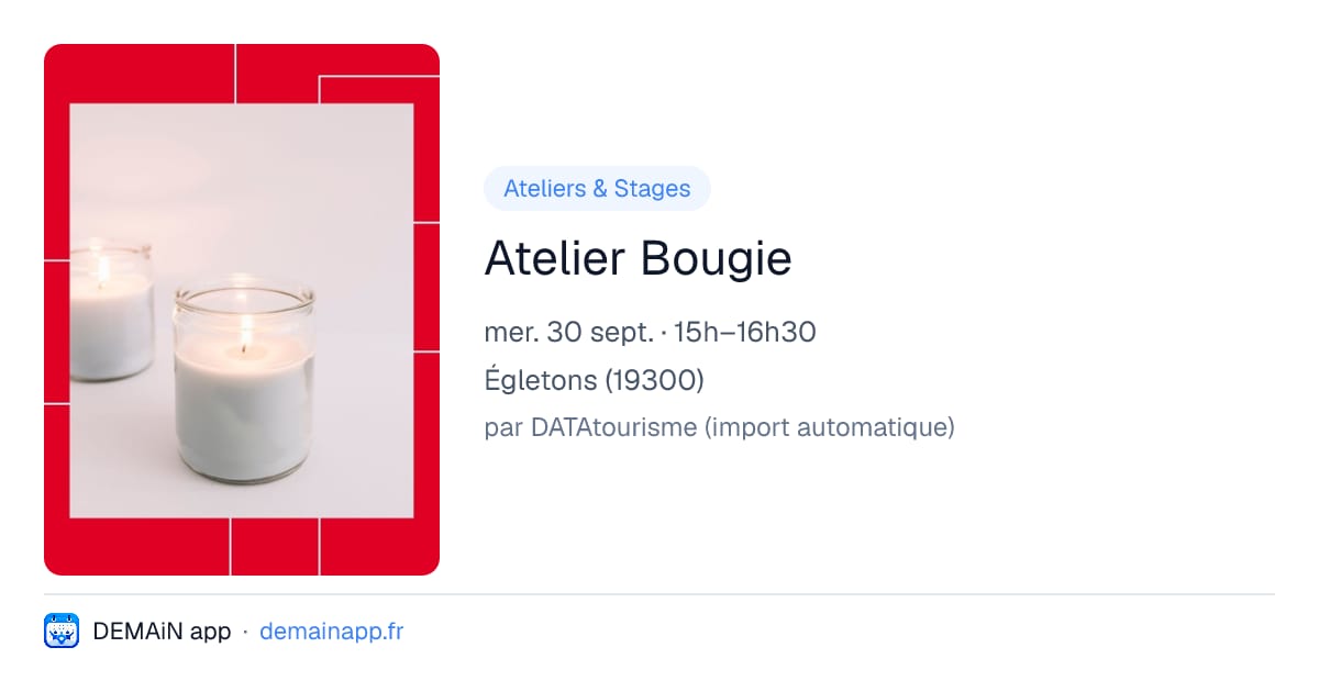 Atelier Bougie — Égletons