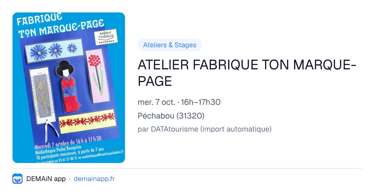 ATELIER FABRIQUE TON MARQUE-PAGE — Péchabou