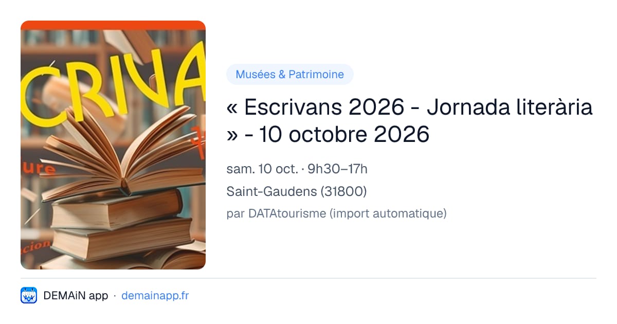 « Escrivans 2026 - Jornada literària » - 10 octobre 2026 — Saint-Gaudens