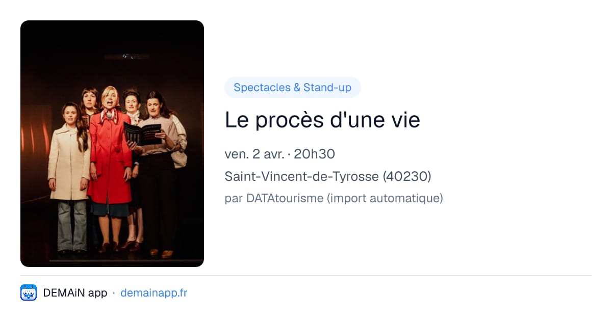 Le procès d'une vie — Saint-Vincent-de-Tyrosse
