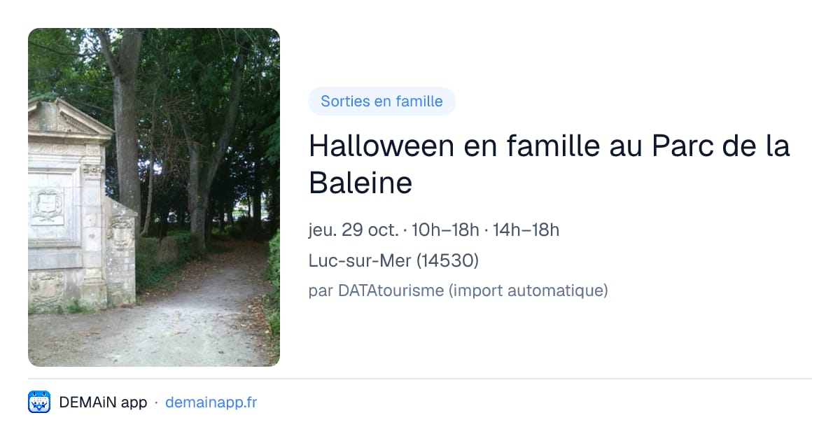 Halloween en famille au Parc de la Baleine — Luc-sur-Mer