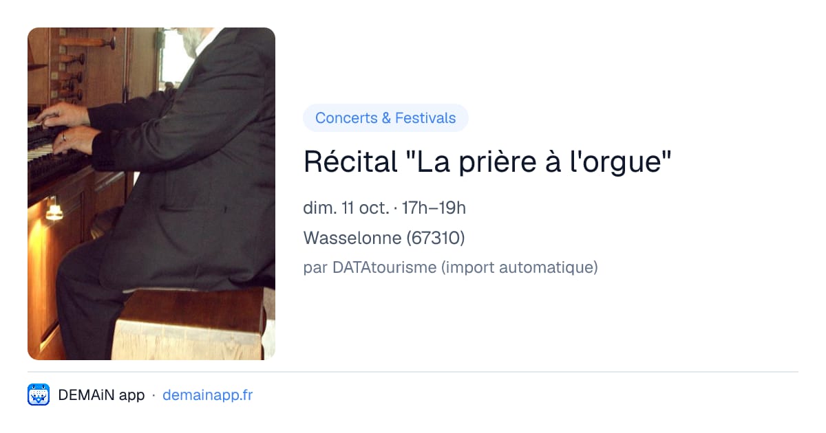 Récital "La prière à l'orgue" — Wasselonne