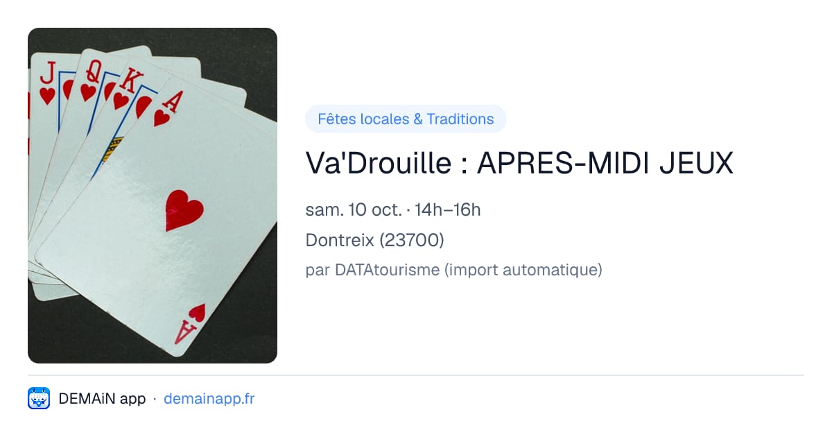 Va'Drouille : APRES-MIDI JEUX — Dontreix