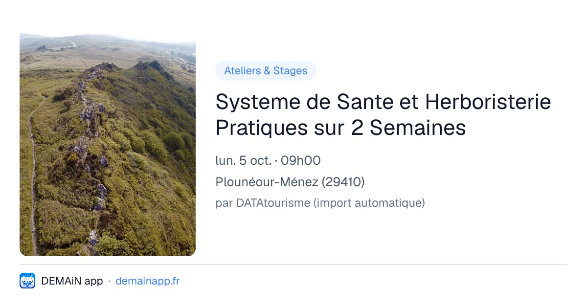 Systeme de Sante et Herboristerie Pratiques sur 2 Semaines — Plounéour-Ménez