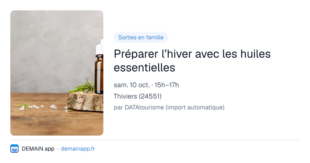 Préparer l’hiver avec les huiles essentielles — Thiviers
