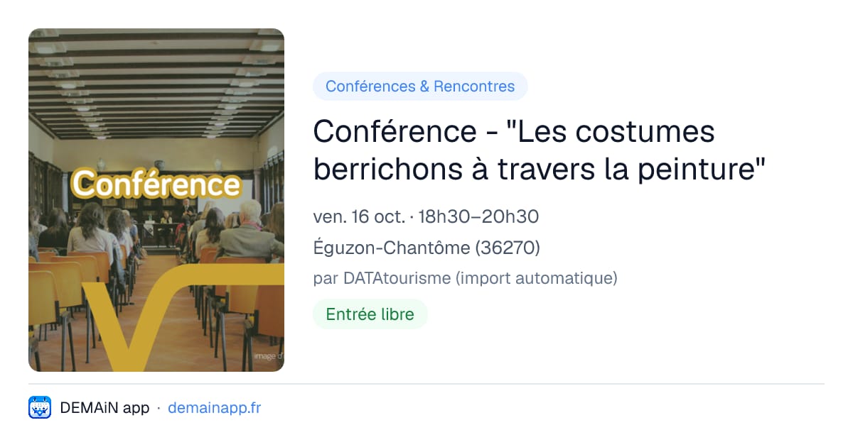 Conférence - "Les costumes berrichons à travers la peinture" — Éguzon-Chantôme