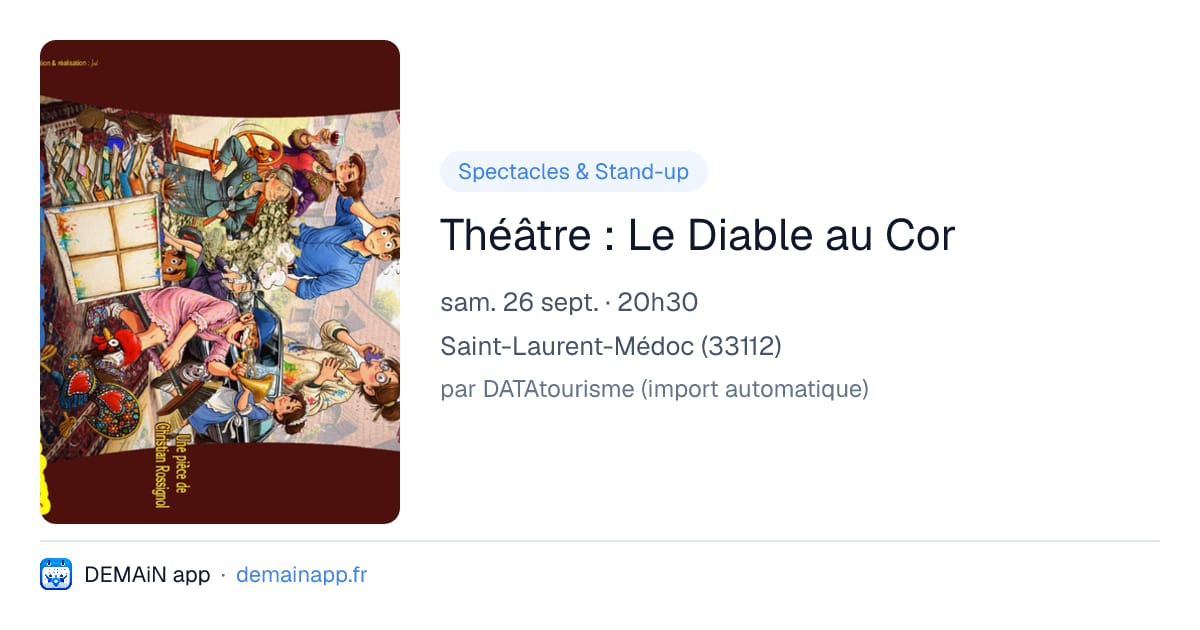 Théâtre : Le Diable au Cor — Saint-Laurent-Médoc
