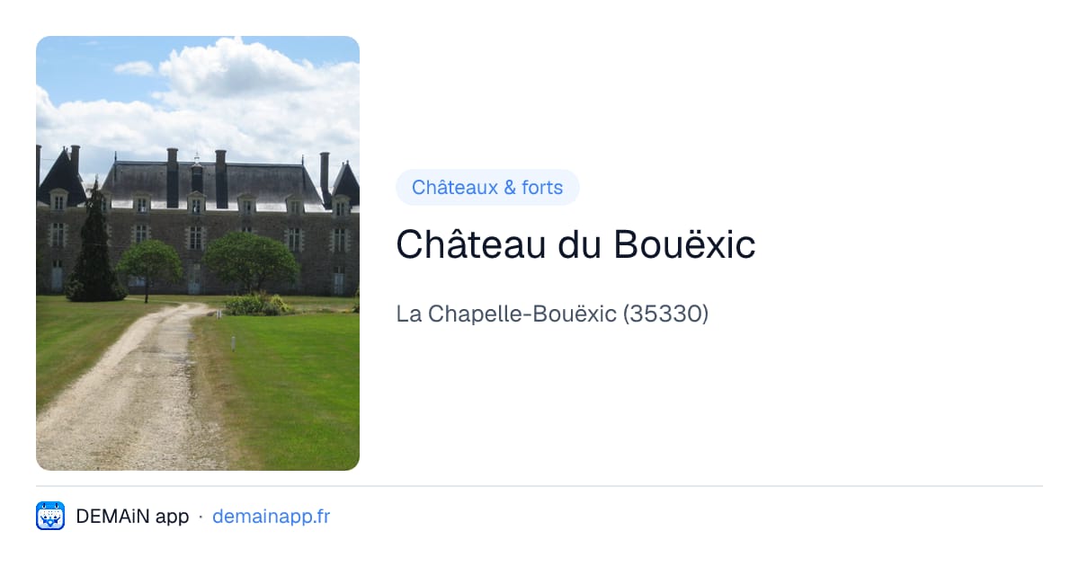 Château du Bouëxic — La Chapelle-Bouëxic