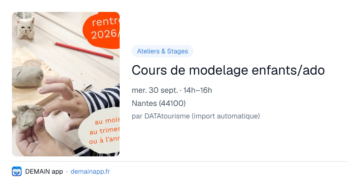 Cours de modelage enfants/ado — Nantes