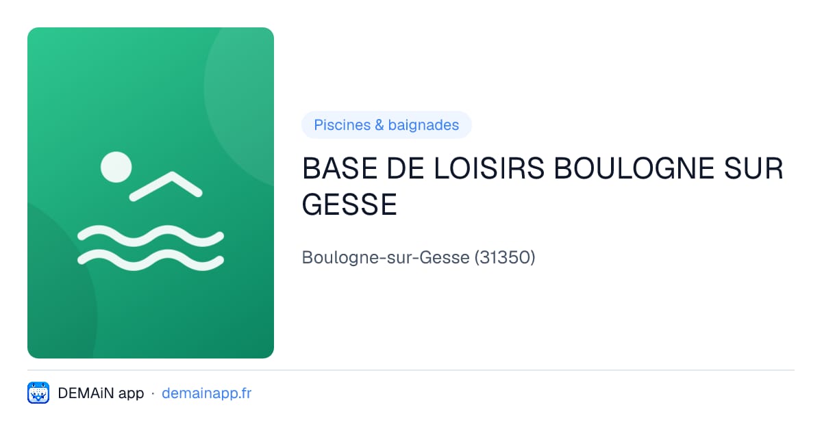 BASE DE LOISIRS BOULOGNE SUR GESSE — Boulogne-sur-Gesse