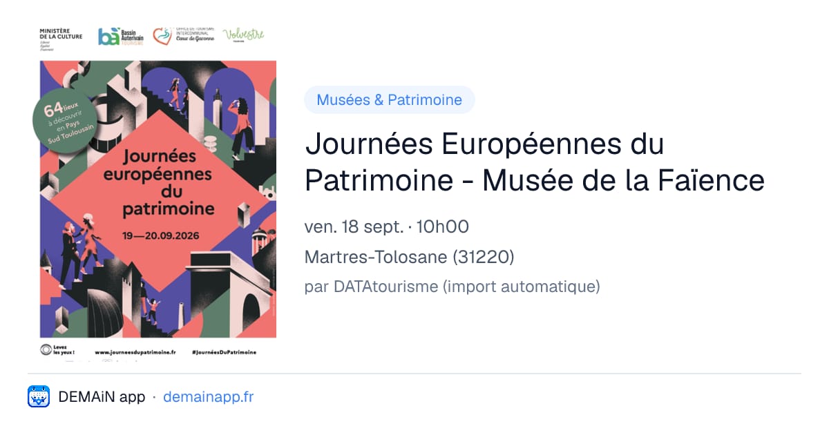 Journées Européennes du Patrimoine - Musée de la Faïence — Martres-Tolosane