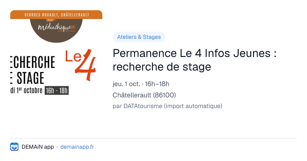 Permanence Le 4 Infos Jeunes : recherche de stage — Châtellerault