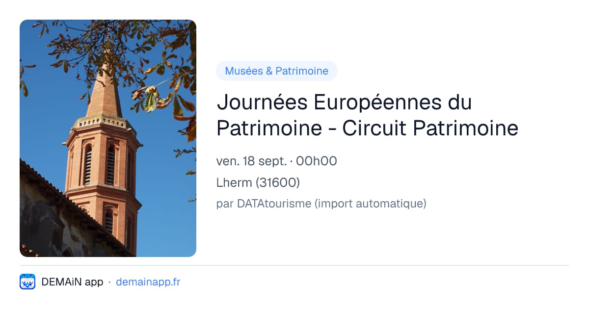 Journées Européennes du Patrimoine - Circuit Patrimoine — Lherm