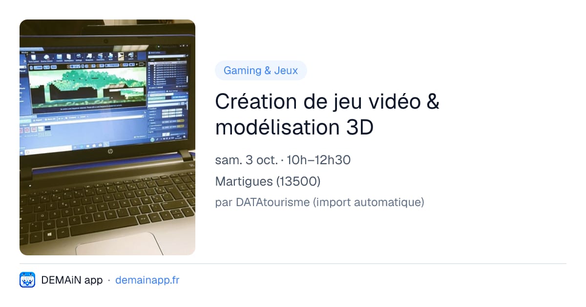 Création de jeu vidéo & modélisation 3D — Martigues
