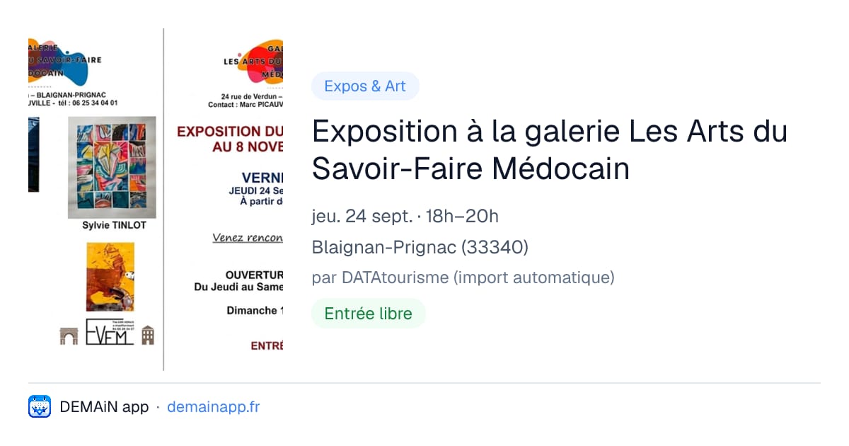 Exposition à la galerie Les Arts du Savoir-Faire Médocain — Blaignan-Prignac