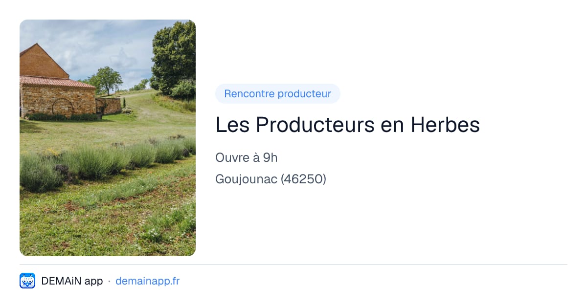 Les Producteurs en Herbes — Goujounac