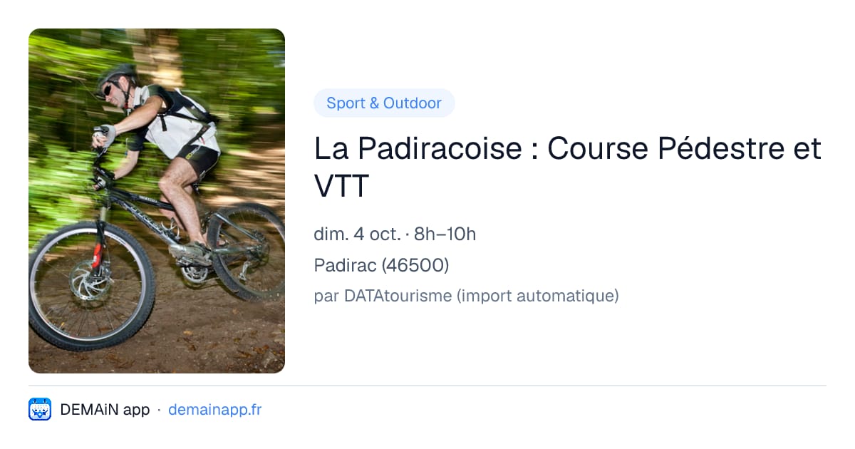 La Padiracoise : Course Pédestre et VTT — Padirac