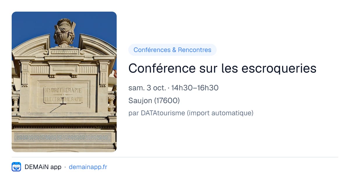 Conférence sur les escroqueries — Saujon