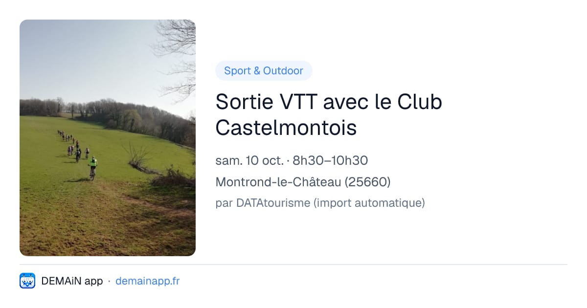 Sortie VTT avec le Club Castelmontois — Montrond-le-Château