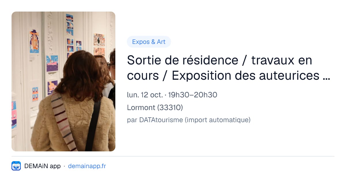 Sortie de résidence / travaux en cours / Exposition des auteurices BD et illustrateurices Jules Pons, Ambre Bernos, Cheyenne Quévy et Ludivine Martin — Lormont