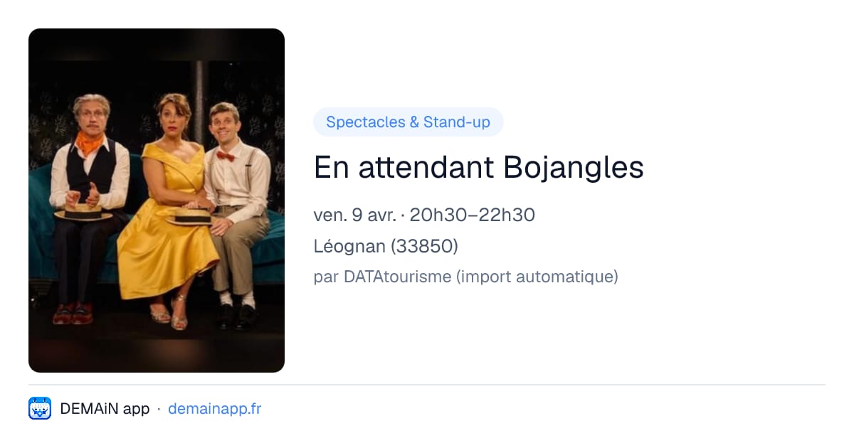 En attendant Bojangles — Léognan