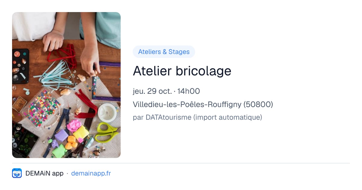 Atelier bricolage — Villedieu-les-Poêles-Rouffigny