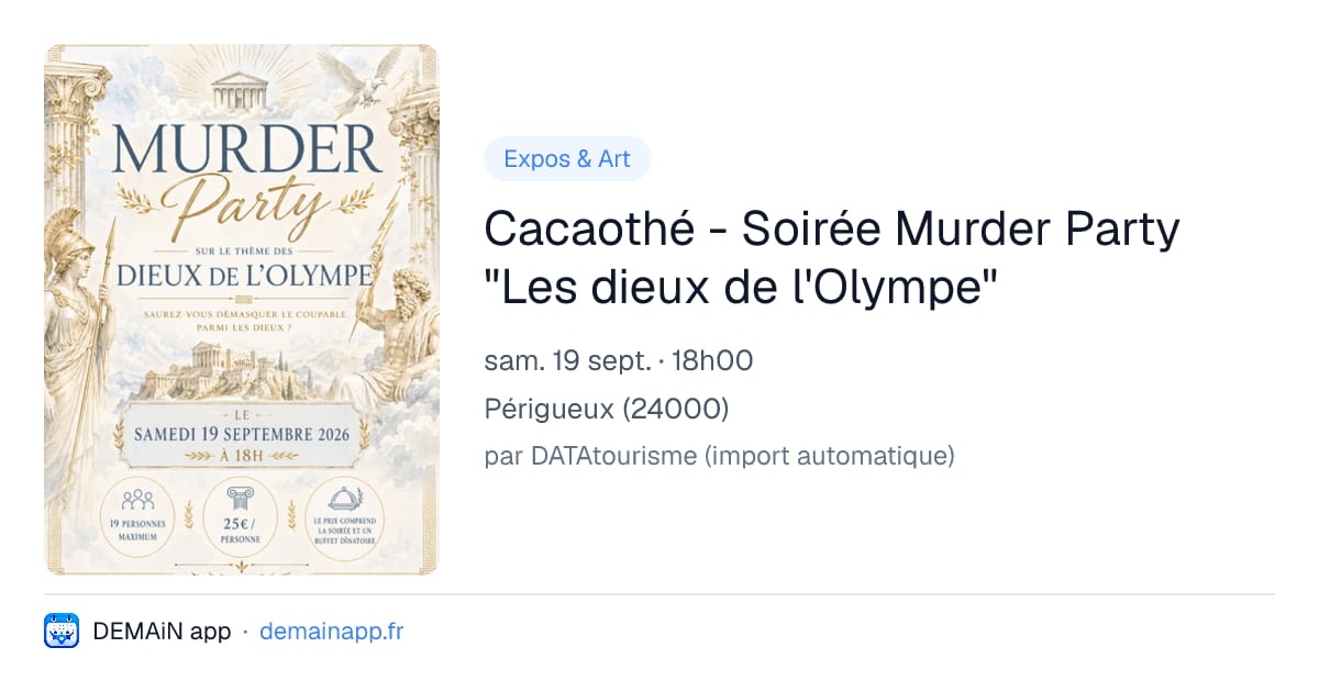 Cacaothé - Soirée Murder Party "Les dieux de l'Olympe" — Périgueux
