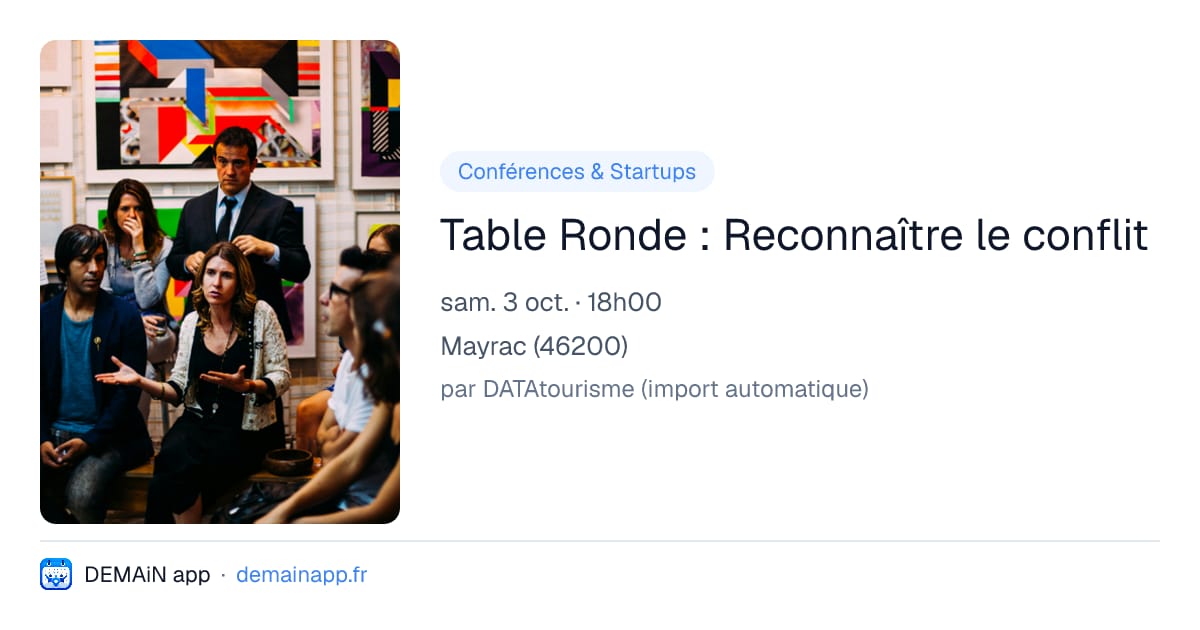 Table Ronde : Reconnaître le conflit — Mayrac