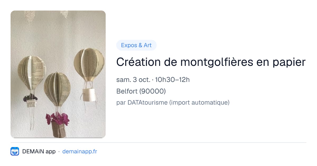 Création de montgolfières en papier — Belfort