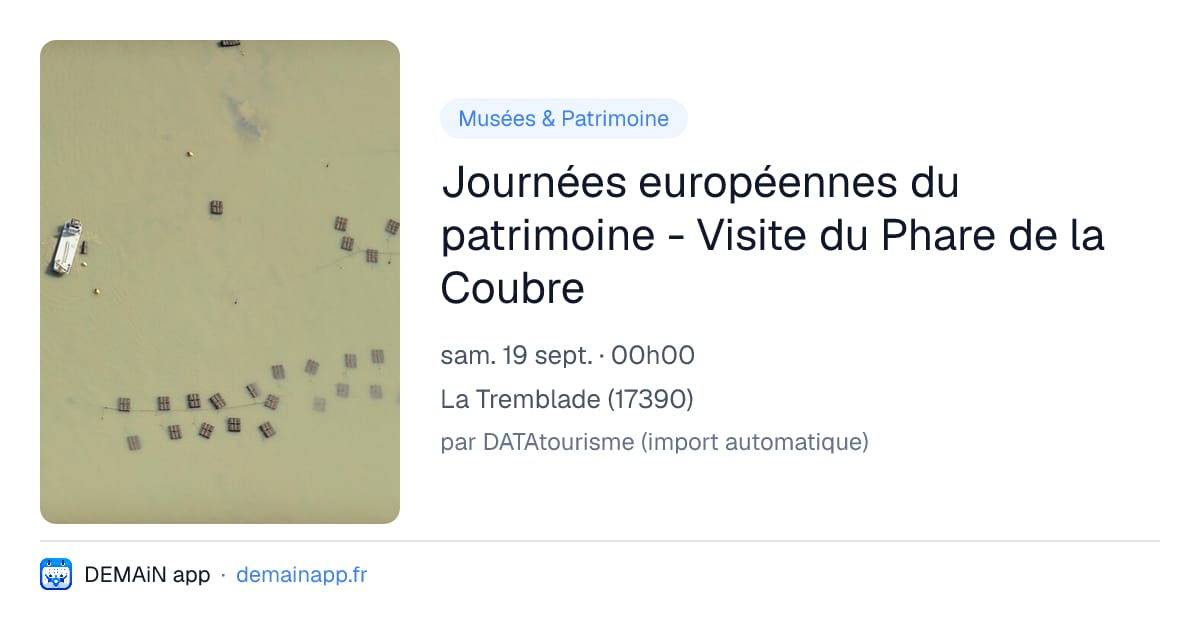 Journées européennes du patrimoine - Visite du Phare de la Coubre — La Tremblade