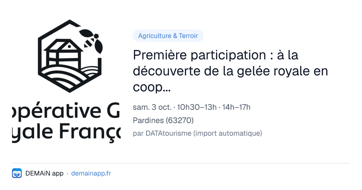 Première participation : à la découverte de la gelée royale en coopérative agricole — Pardines