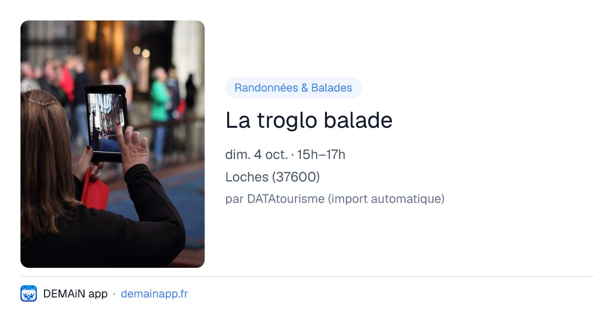 La troglo balade — Loches