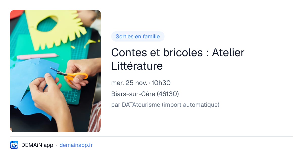 Contes et bricoles : Atelier Littérature — Biars-sur-Cère