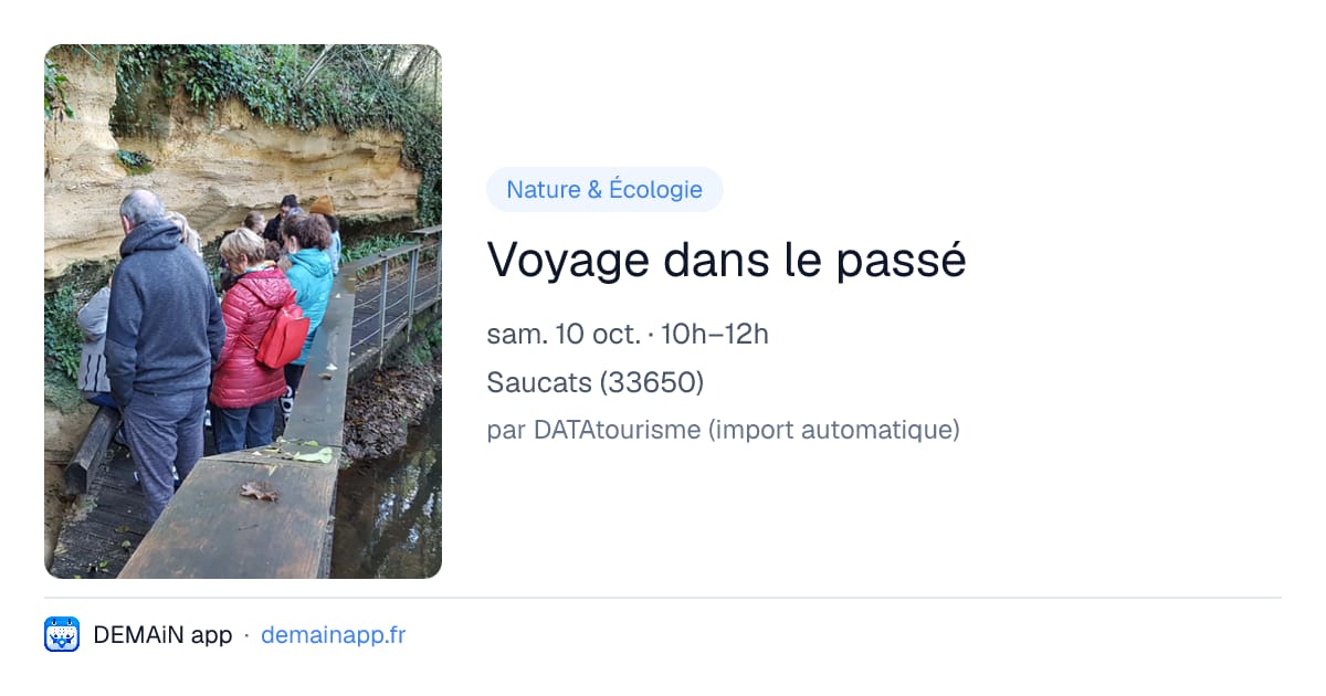 Voyage dans le passé — Saucats