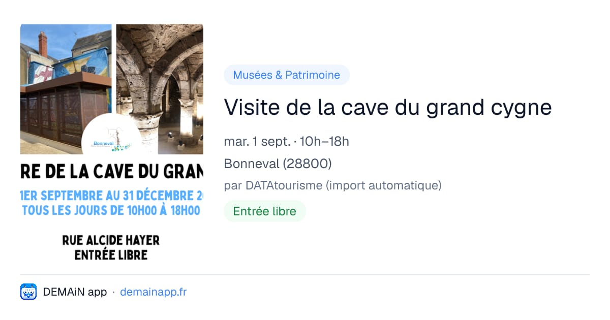 Visite de la cave du grand cygne — Bonneval