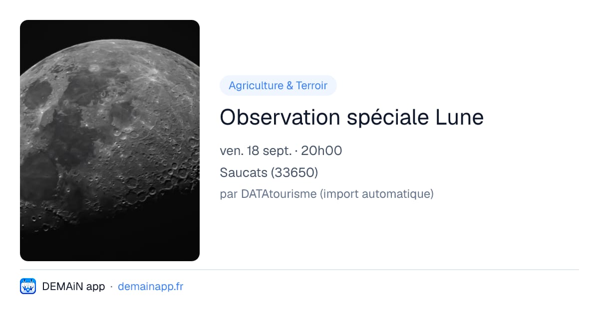 Observation spéciale Lune — Saucats