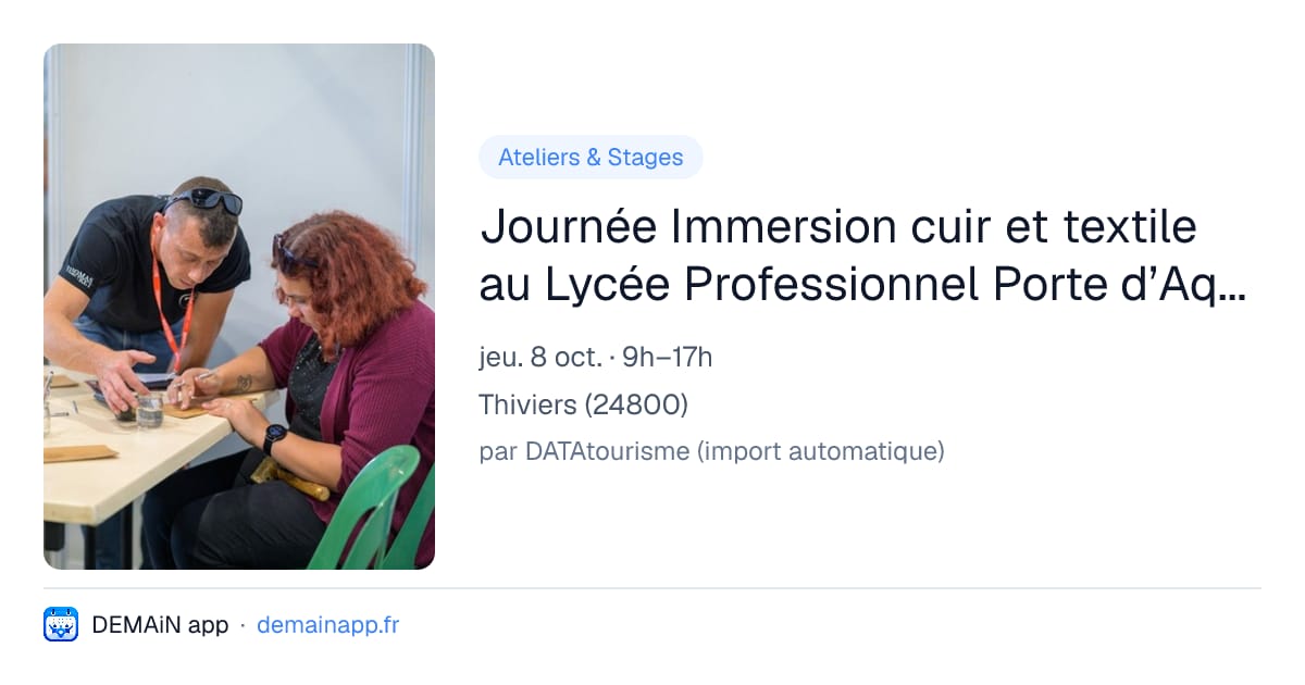 Journée Immersion cuir et textile au Lycée Professionnel Porte d’Aquitaine — Thiviers
