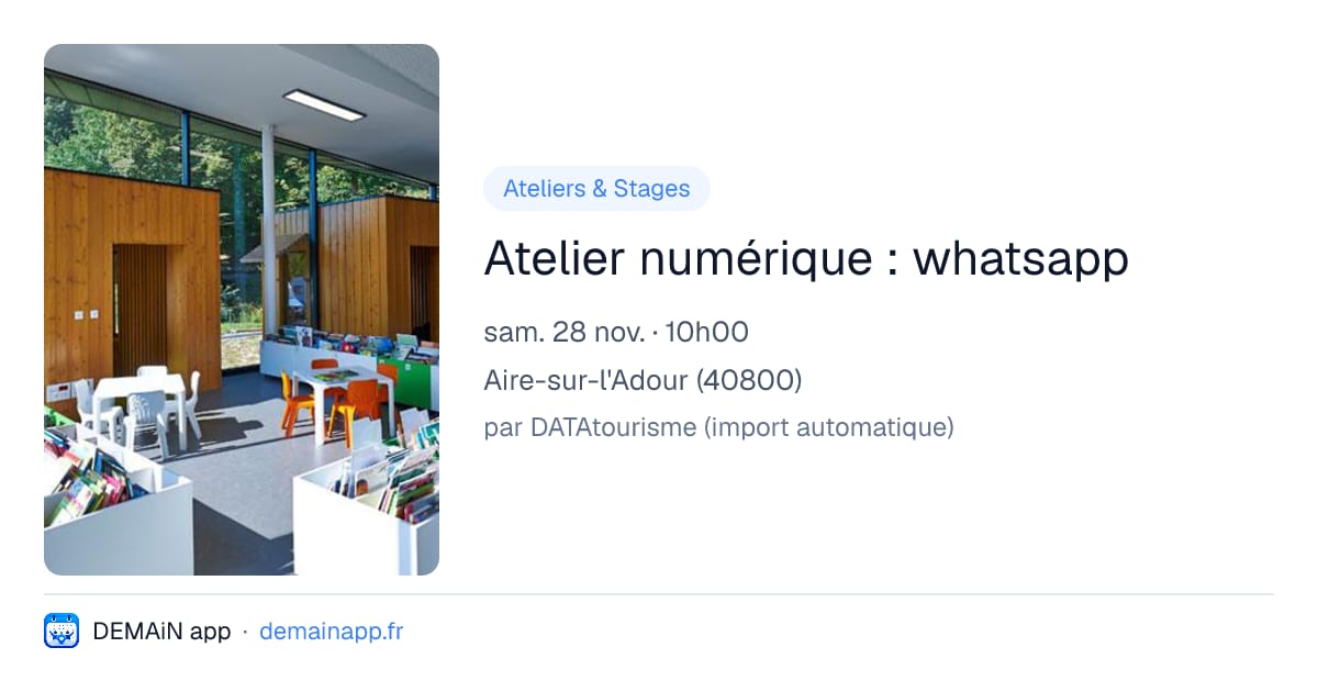 Atelier numérique : whatsapp — Aire-sur-l'Adour