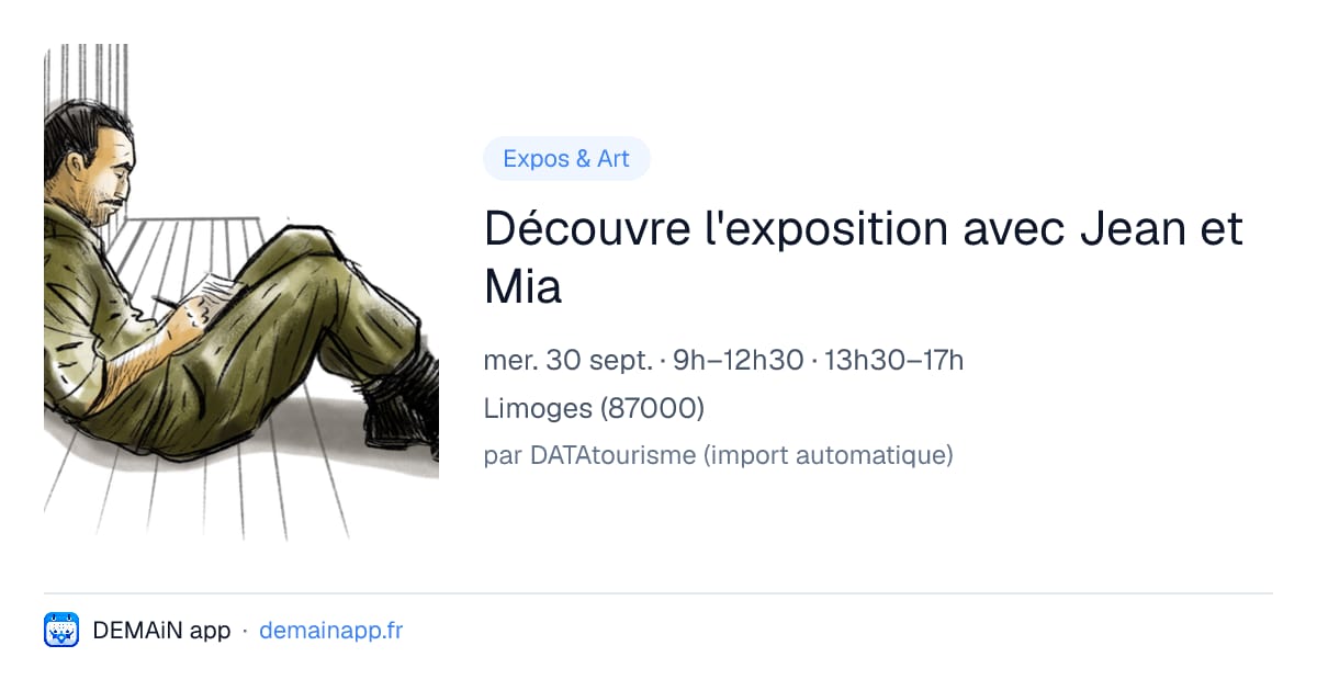 Découvre l'exposition avec Jean et Mia — Limoges