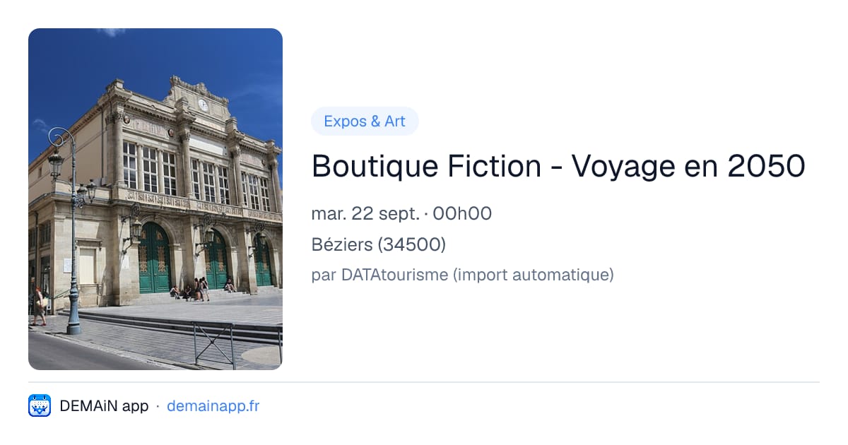 Boutique Fiction - Voyage en 2050 — Béziers