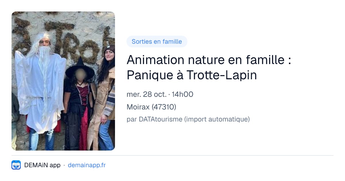 Animation nature en famille : Panique à Trotte-Lapin — Moirax