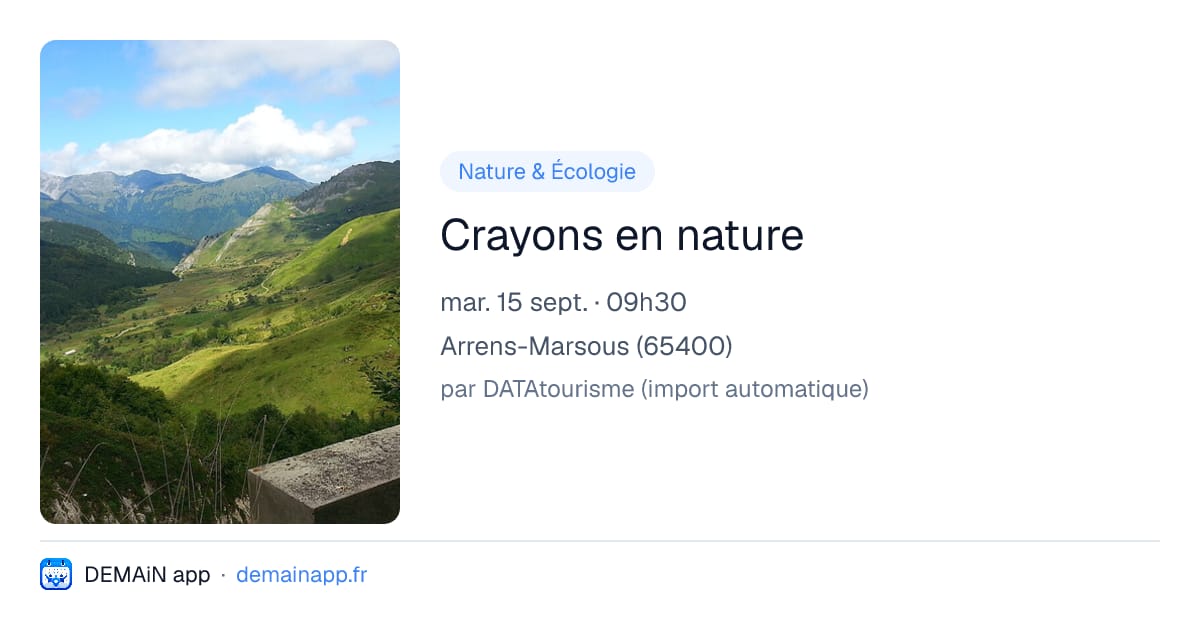 Crayons en nature — Arrens-Marsous
