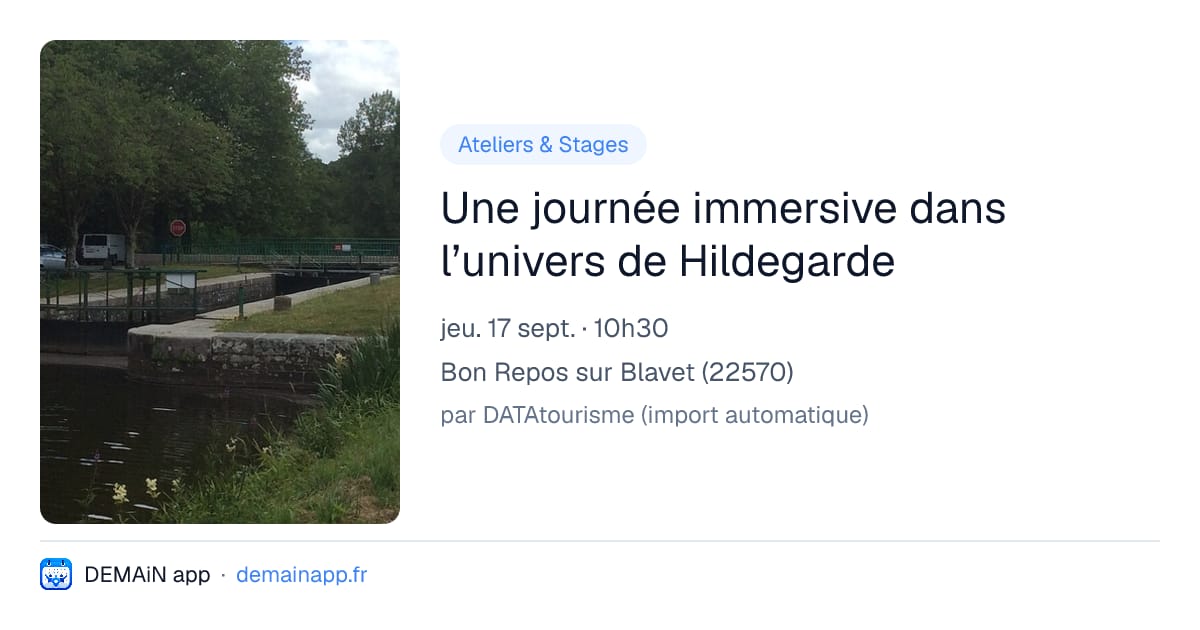 Une journée immersive dans l’univers de Hildegarde — Bon Repos sur Blavet
