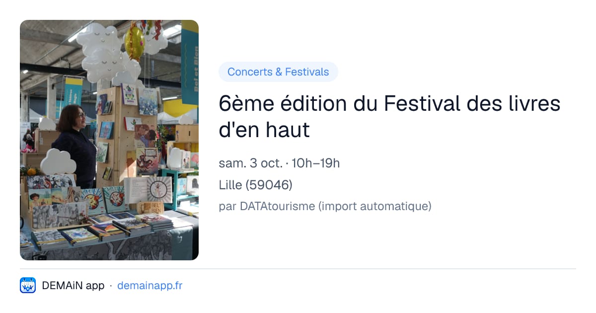 6ème édition du Festival des livres d'en haut — Lille