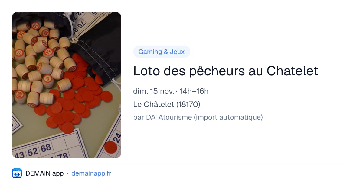 Loto des pêcheurs au Chatelet — Le Châtelet