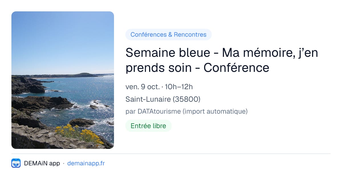Semaine bleue - Ma mémoire, j’en prends soin - Conférence — Saint-Lunaire