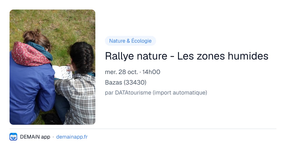 Rallye nature - Les zones humides — Bazas