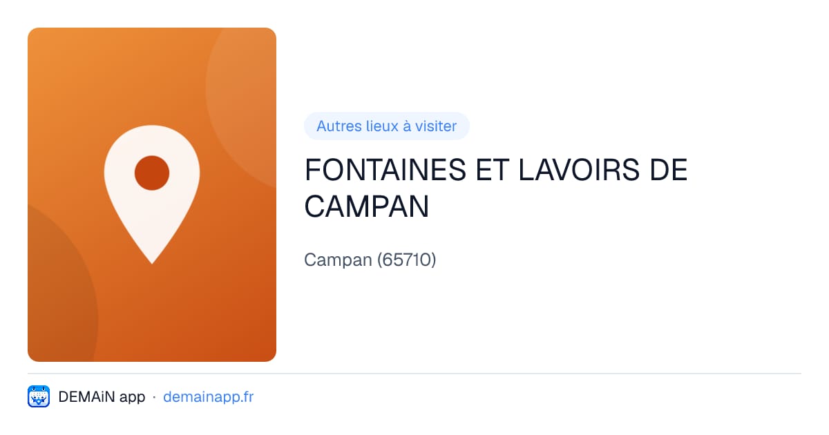 FONTAINES ET LAVOIRS DE CAMPAN — Campan