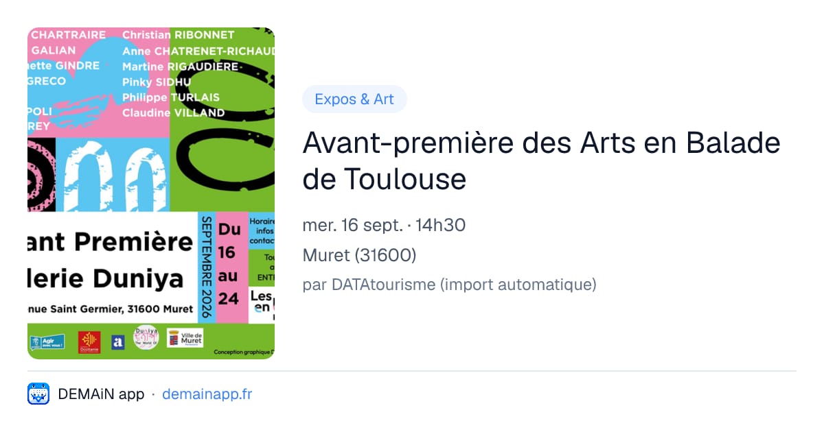 Avant-première des Arts en Balade de Toulouse — Muret