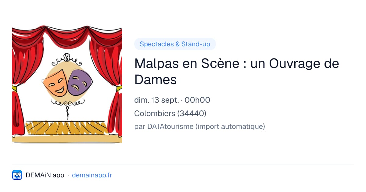 Malpas en Scène : un Ouvrage de Dames — Colombiers